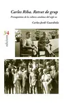 CARLES RIBA. RETRAT DE GRUP CARLES RIBA. RETRAT DE GRUP