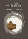 AVI OS TE UN SECRET, L'