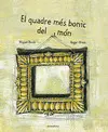 QUADRE MES BONIC DEL MON, EL (N.E) QUADRE MES BONIC DEL MON, EL (N.E)