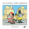 CUENTOS ENTRE BAMBALINAS, LOS