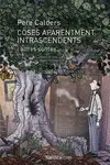 COSES APARENTMENT INTRANSCENDENTS I ALTRES CONTES COSES APARENTMENT INTRANSCENDENTS I ALTRES CONTES
