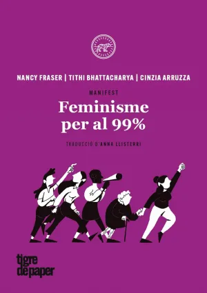 FEMINISME PER AL 99%