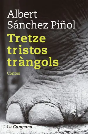 TRETZE TRISTOS TRÀNGOLS (RÚSTICA) TRETZE TRISTOS TRÀNGOLS (RÚSTICA)