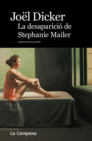 DESAPARICIÓ DE STEPHANIE MAILER, LA