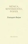 MÚSICA, SENTIMIENTO, PODER MÚSICA, SENTIMIENTO, PODER