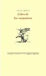 LIBRO DE LOS ENCUENTROS LIBRO DE LOS ENCUENTROS