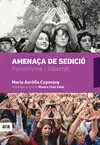 AMENAÇA DE SEDICIÓ AMENAÇA DE SEDICIÓ