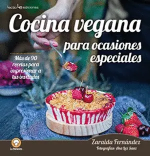 COCINA VEGANA PARA OCASIONES ESPECIALES COCINA VEGANA PARA OCASIONES ESPECIALES