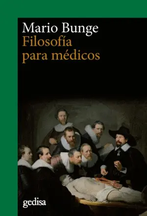 FILOSOFÍA PARA MÉDICOS FILOSOFÍA PARA MÉDICOS