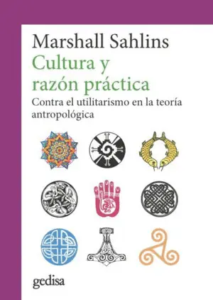 CULTURA Y RAZÓN PRÁCTICA CULTURA Y RAZÓN PRÁCTICA