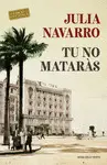 TU NO MATARÀS TU NO MATARÀS
