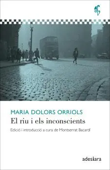 EL RIU I ELS INCONSCIENTS EL RIU I ELS INCONSCIENTS