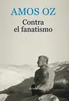 CONTRA EL FANATISMO CONTRA EL FANATISMO