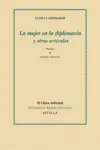 LA MUJER EN LA DIPLOMACIA Y OTROS ARTÍCULOS