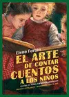 EL ARTE DE CONTAR CUENTOS A LOS NIÑOS