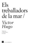 TREBALLADORS DE LA MAR, ELS TREBALLADORS DE LA MAR, ELS