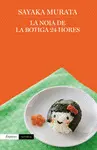 LA NOIA DE LA BOTIGA 24 HORES LA NOIA DE LA BOTIGA 24 HORES