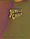 JUNGLE CHECK JUNGLE CHECK