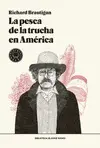 PESCA DE LA TRUCHA EN AMÉRICA, LA -RÚSTICA