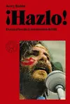 ¡HAZLO! ¡HAZLO!