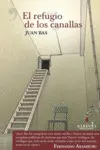 EL REFUGIO DE LOS CANALLAS EL REFUGIO DE LOS CANALLAS