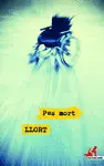 PES MORT PES MORT