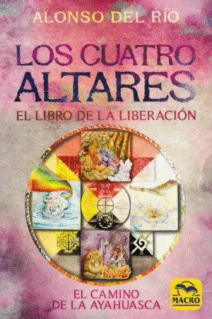 LOS CUATRO ALTARES LOS CUATRO ALTARES