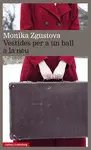 VESTIDES PER A UN BALL A LA NEU VESTIDES PER A UN BALL A LA NEU