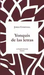 YONQUIS DE LAS LETRAS YONQUIS DE LAS LETRAS