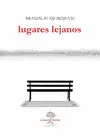 LUGARES LEJANOS LUGARES LEJANOS
