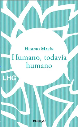 HUMANO, TODAVÍA HUMANO HUMANO, TODAVÍA HUMANO