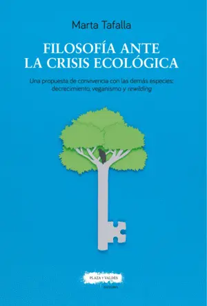 FILOSOFÍA ANTE LA CRISIS ECOLÓGICA FILOSOFÍA ANTE LA CRISIS ECOLÓGICA