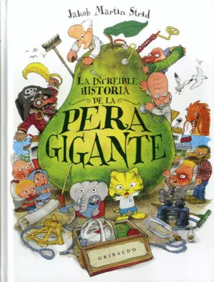 INCREÍBLE HISTORIA DE LA PERA GIGANTE, LA  **