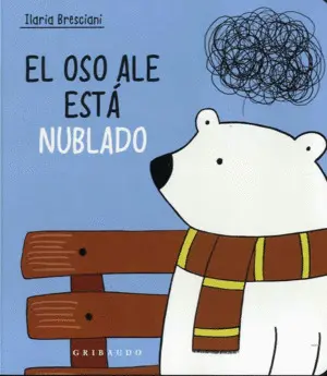 OSO ALE ESTÁ NUBLADO, EL