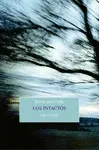 LOS INTACTOS LOS INTACTOS