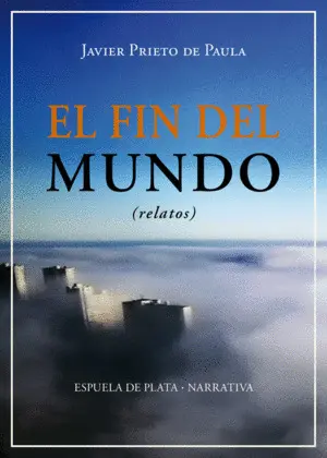 EL FIN DEL MUNDO EL FIN DEL MUNDO