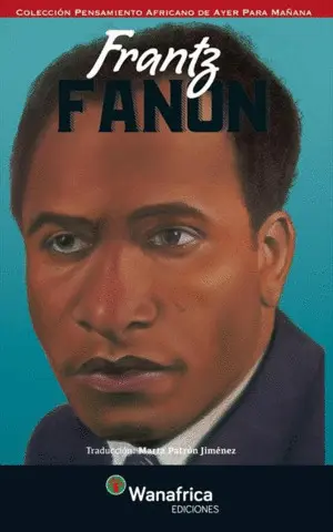FRANTZ FANON FRANTZ FANON