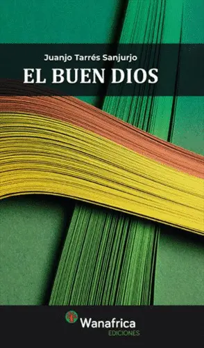 EL BUEN DIOS EL BUEN DIOS