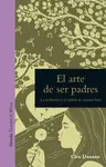 ARTE DE SER PADRES, EL ARTE DE SER PADRES, EL