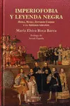 IMPERIOFOBIA Y LEYENDA NEGRA - TELA IMPERIOFOBIA Y LEYENDA NEGRA - TELA