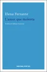 L'AMOR QUE MOLESTA L'AMOR QUE MOLESTA