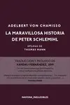 MARAVILLOSA HISTORIA DE PETER SCHLEMIHL,LA MARAVILLOSA HISTORIA DE PETER SCHLEMIHL,LA