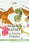 LA FUGIDA D'URÀNIA LA FUGIDA D'URÀNIA