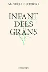 INFANT DELS GRANS INFANT DELS GRANS