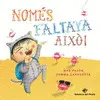 NOMES FALTAVA AIXÒ ! NOMES FALTAVA AIXÒ !