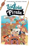 ÀVIA PIRATA, L' ÀVIA PIRATA, L'