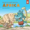 PASCUAL EL DRAGÓN DESCUBRE... ÁFRICA PASCUAL EL DRAGÓN DESCUBRE... ÁFRICA