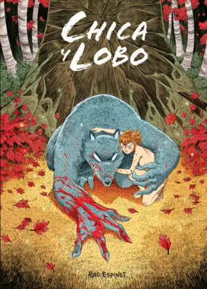 CHICA Y LOBO CHICA Y LOBO