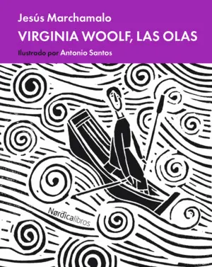 VIRGINIA WOOLF, LAS OLAS VIRGINIA WOOLF, LAS OLAS