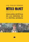 MÍTICO MANET MÍTICO MANET